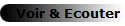 Voir & Ecouter